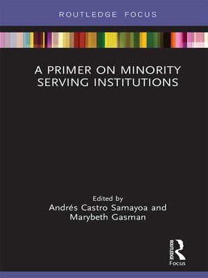 cover image of A Primer on Minority Serving Institutions
